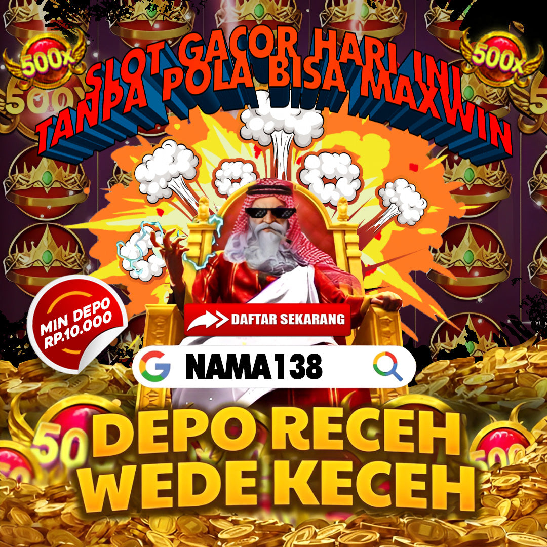 NAMA138 Situs Slot Tergacor Tahun Ini Dengan Rating Kemenangan Tertinggi Di Slot NAMA138atas Setiap Harinya